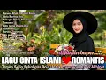 LAGU CINTA ISLAMI ROMANTIS 💗 Semoga Lagu Ini Jadi Do'a Untuk Menunggu Pasangan Halal kalian