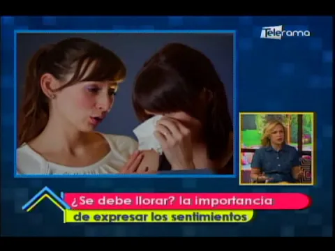 ¿Se debe llorar? La importancia de expresas los sentimientos