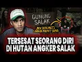 Download Lagu INI SEREMNYA GAK MAIN MAIN!! TERSESAT SEORANG DIRI DI HUTAN TERLARANG SALAK SAMPE DUKUN TURUN TANGAN