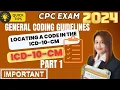 How to Locate a Code in ICD-10-CM Step-by-Step Medical Coding Guide