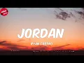 Ryan Castro - Jordan (Letra/Lyrics)