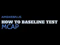 How to Baseline MCAP