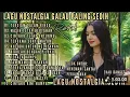 Download Lagu Lagu Nostalgia Paling Sedih 😭 Terdiam Dalam Rindu 💔 Lagu Galau Sedih Menyayat Hati