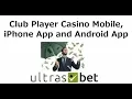 Club Player Casino Mobile iPhone App and Android App
