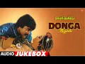 Download Lagu Donga Mogudu Audio Jukebox | Chiranjeevi,Bhanupriya | Chakravarthi | Telugu Tunes Time Capsule