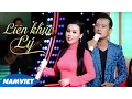 Download Lagu Liên Khúc Lý - Lưu Ánh Loan ft Đoàn Minh (MV OFFICIAL)