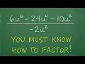 Factoring and Simplifying in Algebra You MUST understand FACTORING to PASS Algebra