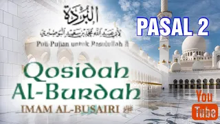 sholawat burdah imam bushiri pasal 2 paling syahdu