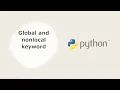 Difference between global and nonlocal Keyword Python