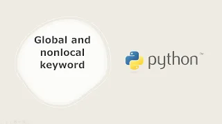 Difference between global and nonlocal Keyword Python