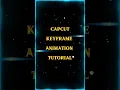 Capcut Keyframe Animation Tutorial