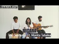 Download Lagu BICARA - The Overtunes Ft. Monita Tahalea ( Cover by SuaraKita Ft. Theodora )