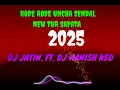 Download Lagu RODE RODE UNCHA SENDAL NEW TUR TONE MIX DJ JATIN. FT. DJ MANISH KSD