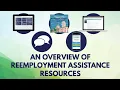 An Overview of Reemployment Assistance Resources