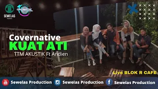 Download Kuat Ati TTM Akustik ft. Andien (Cover) COVERNATIVE MP3