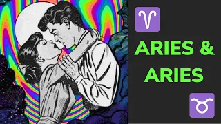 The Aries Aries Relationship - LOVE Friendship Compatibility