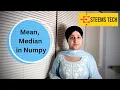 Mean Median in Numpy