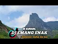 Download Lagu DJ Emang Enak x Sanfonamix Mashup Slow Bass (dj kunang)||viral tiktok
