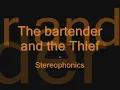 The Bartender and the Thief -  Stereophonics (lyrics)