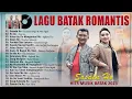 Download Lagu Lagu Batak Romantis 2023 Full Album ~ Sasada Ho ~ Koleksi Lagu Batak Terbaru \u0026 Terpopuler ~ TOP HITS