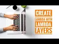 Lambda layers Create Lambda with Lambda Layers Nodejs