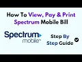 How To View Pay Print Spectrum Mobile Bill