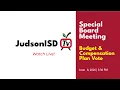 2026 Special Board Meeting Budget Compensation Plan Superintendent Report
