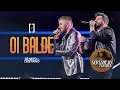 OI BALDE ZE NETO E CRISTIANO AO VIVO - ZÉ NETO E CRISTIANO OI BALDE