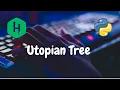 32 - Utopian Tree Implementation Hackerrank Solution Python
