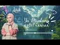 Download Lagu Selfi Yamma - Ya Maulana Live Show Indosiar 2024 (LIRIK) Tiktok trending