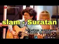 Download Lagu slam - suratan | cover amrinal rasadi