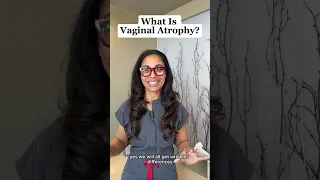 Vaginal atrophy will happen to all of us - why don t we talk about it