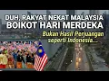 Download Lagu Duh, Rakyat Malaysia BOIKOT HARI MERDEKA. Karena Bukan Hasil Perjuangan seperti Indonesia