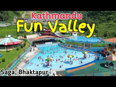 Download MP3 Kathmandu Fun Valley Saga Bhaktapur |  My First experience on Water Park काठमाडौं फन भ्याली