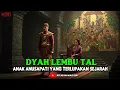 Download Lagu DYAH LEMBU TAL. Anak Anusapati yang Terlupakan Sejarah