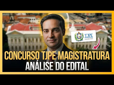Vídeo: guia completo do edital 2026 da magistratura do TJPE