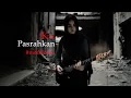 Download Lagu Ku Pasrahkan (Official Music Video)