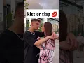 Download Lagu kiss or slap #shorts