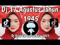 Lagu DJ 17 AGUSTUS 1945 || HARI KEMERDEKAAN RI KE-80 || SOUND TERBARU 2025 | VIRAL TIKTOK‼️
