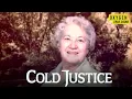 Kelly Siegler Investigates the 30-Year-Old Case of Emmaline Croft Cold Justice S7 E5 Oxygen