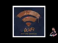 Dexta Daps -  Wifi (DjBadbin Edit Clean)