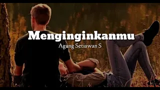 Download Catatan Alfianus|| Menginginkanmu|| Puisi (Agung Setiawan S) MP3