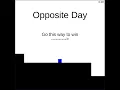Opposite Day Walkthrough plus Bonus