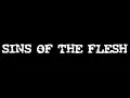 Sins of the Flesh - Greed LP side 1