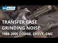 Old Transfer Case Problems in 88-00 Dodge Chevy GMC Trucks and SUVs
