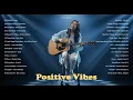 Lagu Positive Vibes Playlist 2026 💞🎵| Best Acoustic Love Song 2026 | Miia, Alphaville, Pink Sweat$