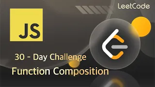 Leetcode - Function Composition JavaScript