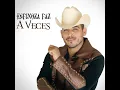 A Veces (En Vivo) - Espinoza Paz