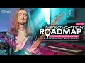 Improvisation Roadmap Part 1
