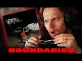 Boundaries just dropped their HEAVIEST album ever Album Review Reaction